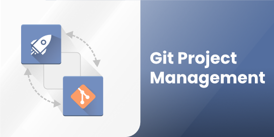 Quản lý Dự án &amp; Git