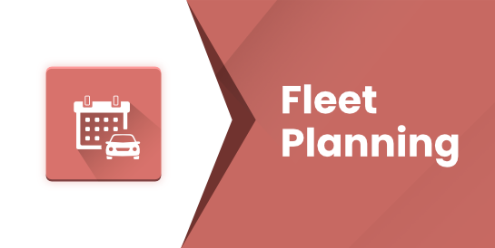 Fleet Operation &amp; Planning