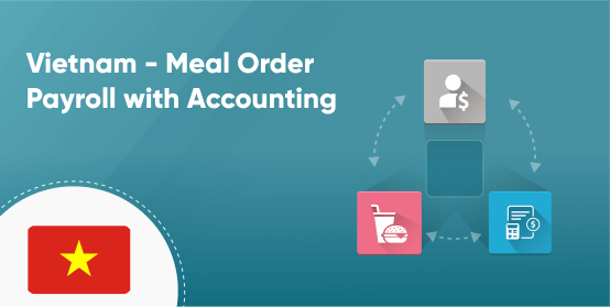 Vietnam - Meal Order Payroll with Accounting