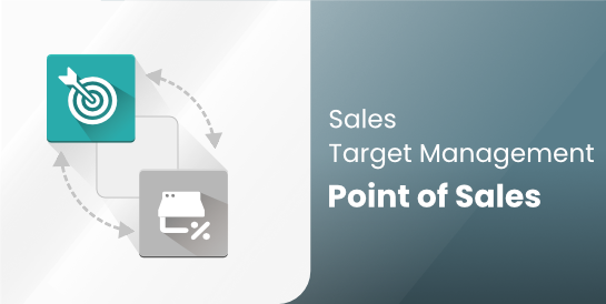 Sales Target Management - Point of Sales