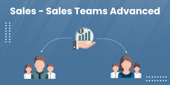 Sales - Sales Teams Advanced