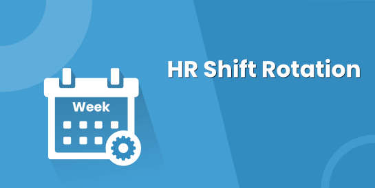 HR Shift Rotation