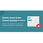 Delete Sales Order - Check Related Invoice